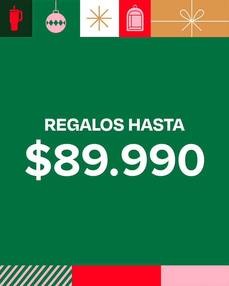 Regalos hasta $89.990